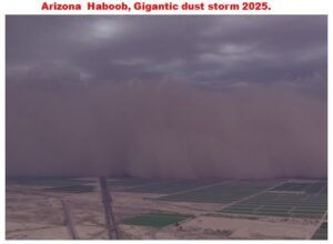 Arizona Haboob, Gigantic dust storm 2025.
