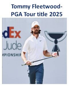 Tommy Fleetwood-PGA Tour title 2025