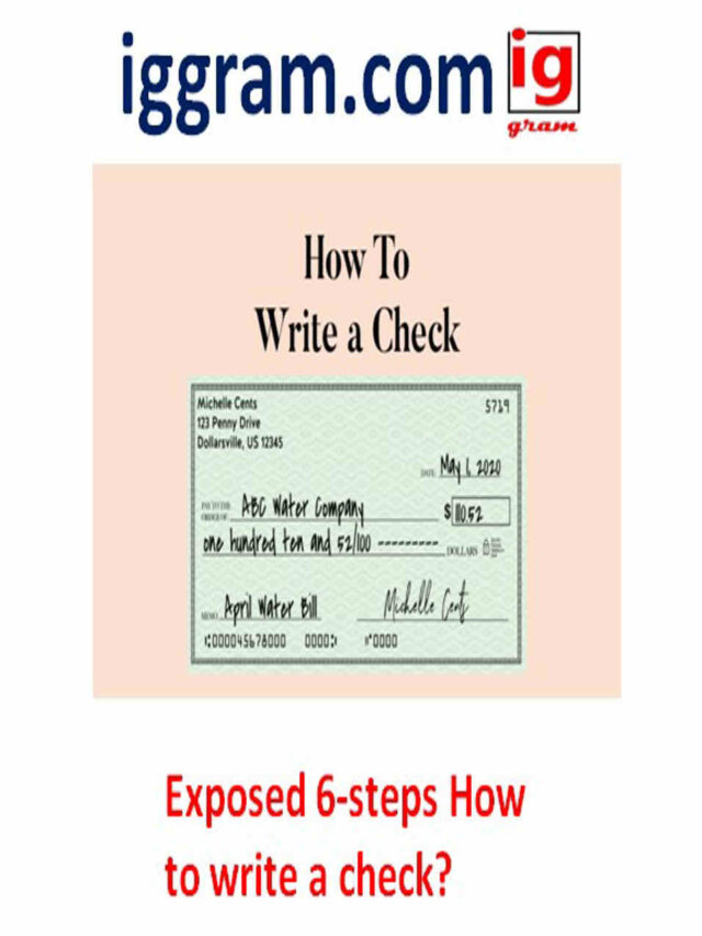 Exposed in 6-steps How to write a check?