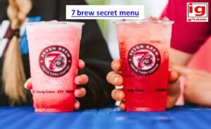 7 Brew secret menu