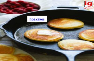 Hoe cakes
