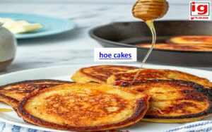 Hoe cakes