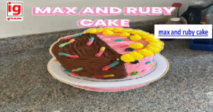 max and ruby cake